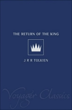 Cover of The Return of the King, 2001 Voyager Classics Edition