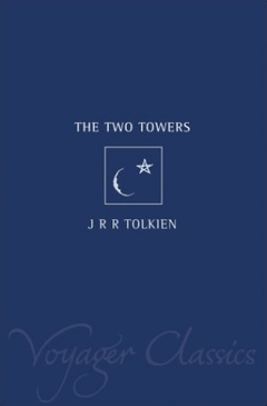 Cover of The Two Towers, 2001 Voyager Classics Edition