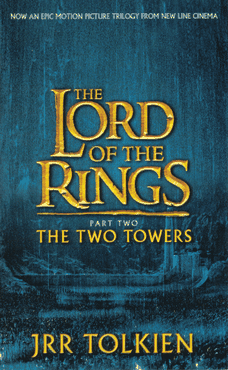 Cover of The Two Towers, 2002 Film Tie-In Edition